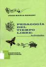 PEDAGOGÍA DEL TIEMPO LIBRE 